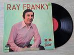 Vinyl / LP: Ray Franky - 25 Jaar, Cd's en Dvd's, Levenslied of Smartlap, Gebruikt, Ophalen, 12 inch