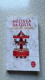 Mélissa Da Costa - Les douleurs fantômes, Boeken, Romans, Ophalen, Gelezen