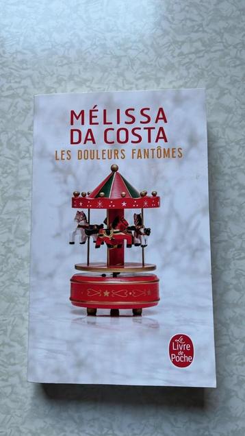 Meilissa Da Costa - Les douleurs fantômes