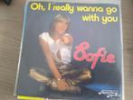 Sofie - Oh i really wanna go with you, Gebruikt, Verzenden, 7 inch, Single