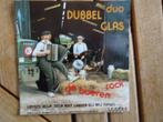 duo dubbel glas de boerenrock, Cd's en Dvd's, Vinyl | Nederlandstalig, Ophalen of Verzenden, Zo goed als nieuw, Levenslied of Smartlap