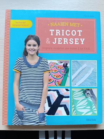 Boek: 'Naaien met tricot en Jersey - maten S tot XXXL' beschikbaar voor biedingen