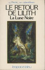 Astrologie : Le retour de Lilith: J. de Gravelaine, Ophalen of Verzenden, Gelezen, Astrologie