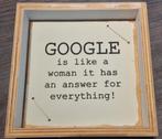 Kader 'Google is like a woman ...', Comme neuf, Enlèvement ou Envoi