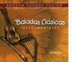 Baladas Clásicas Instrumentales-Andean Sounds Fusion (2cd), Ophalen of Verzenden, Zo goed als nieuw