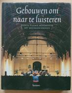 Gebouwen om naar te luisteren, Boeken, Muziek, Ophalen of Verzenden