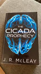 The cicada prophecy - J.R. McLeay, Ophalen of Verzenden, Zo goed als nieuw