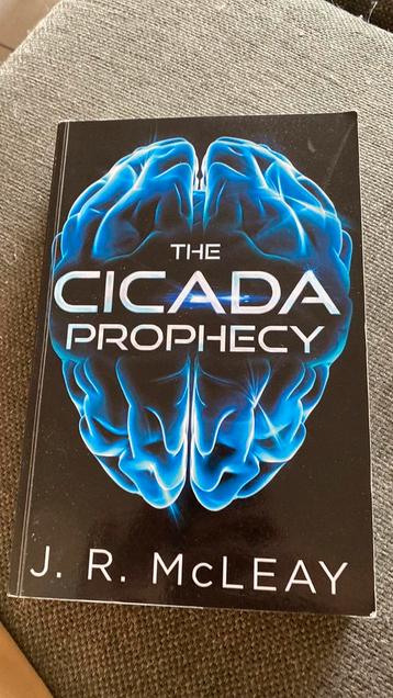 The cicada prophecy - J.R. McLeay beschikbaar voor biedingen