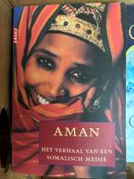 Aman, het verhaal van een somalisch meisje, Ophalen of Verzenden, Gelezen, Overige