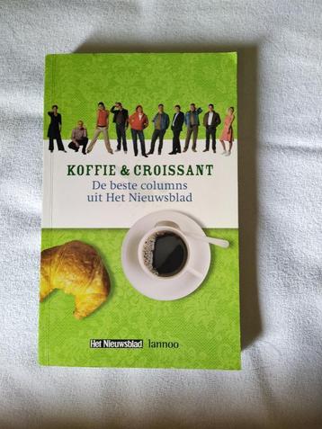 Koffie & croissant - beste columns uit het nieuwsblad beschikbaar voor biedingen