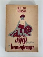 Tsjip gevolgd door De leeuwentemmer, Willem Elsschot, Boeken, Literatuur, Ophalen of Verzenden, Gelezen