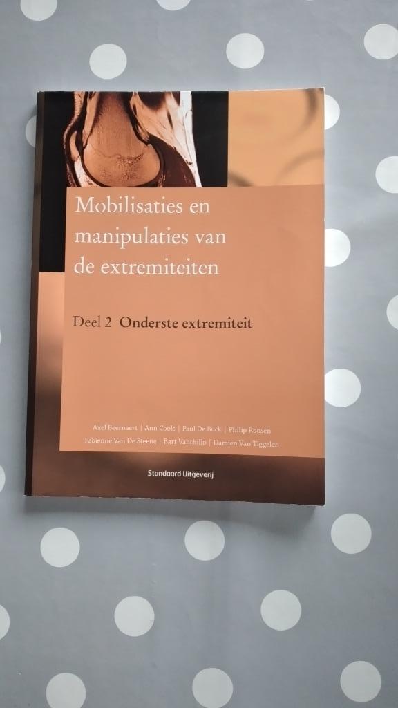 Mobilisaties en manipulaties van de extremiteiten (2 delen)B, Boeken, Wetenschap, Nieuw, Overige wetenschappen, Ophalen of Verzenden