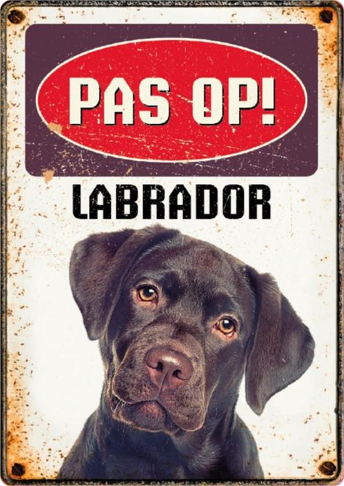 Metalen waakbord PAS OP! LABRADOR, Tuin en Terras, Tuinwanddecoratie, Nieuw, Ophalen of Verzenden