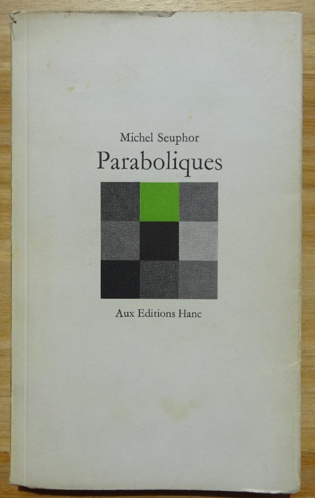 Michel Seuphor, 1968, Paraboliques, signed, Boeken, Gedichten en Poëzie, Gelezen, Eén auteur, Ophalen of Verzenden