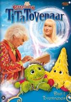 Efteling dvd - Titatovenaar deel 2 toverkriebels, Cd's en Dvd's, Ophalen of Verzenden
