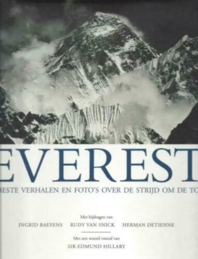 Everest de beste verhalen en foto's over de strijd om de top, Ophalen of Verzenden, Zo goed als nieuw