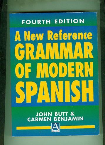 A new reference grammar of modern spanish  john butt 605 pg beschikbaar voor biedingen