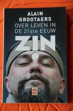 Zin, over leven in de 21ste eeuw, Ophalen of Verzenden, Zo goed als nieuw