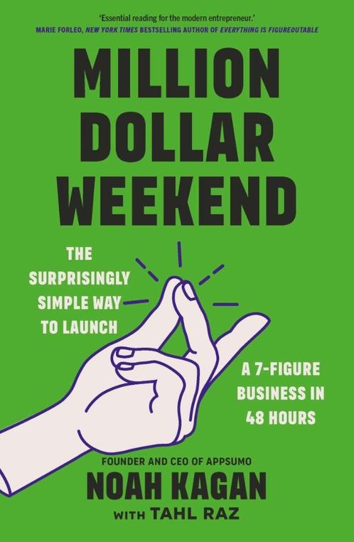 Noah Kagan - Million Dollar Weekend  - A 7-Figure Business, Livres, Économie, Management & Marketing, Neuf, Envoi