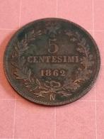 ITALIE 5 Centesimi 1862 N, Timbres & Monnaies, Monnaies | Europe | Monnaies non-euro, Enlèvement ou Envoi, Monnaie en vrac, Italie