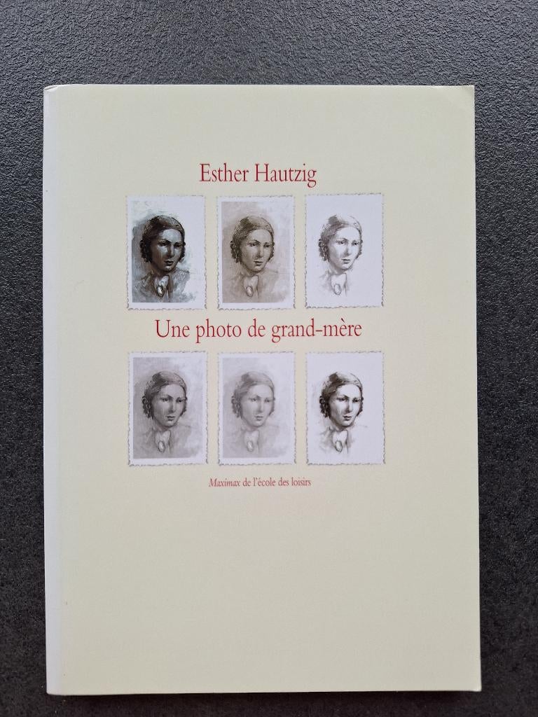 Une photo de grand-mère - Esther Hautzig, Boeken, Kinderboeken | Jeugd | 13 jaar en ouder, Zo goed als nieuw, Fictie, Ophalen of Verzenden