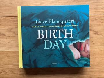 Birth Day, door Lieve Blancquaert beschikbaar voor biedingen