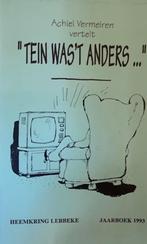 "Tein was't anders..." Achiel Vermeiren vertelt (Lebbeke), Boeken, Ophalen
