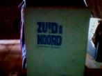 ZUID EN NOORD, Boeken, Ophalen of Verzenden