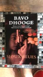Bavo Dhooge - Sioux blues, Boeken, Ophalen of Verzenden, Zo goed als nieuw, Bavo Dhooge