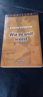 Boek Karin Fossum // Wie de wolf vreest, Ophalen of Verzenden, Zo goed als nieuw
