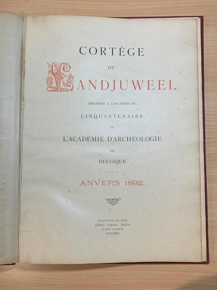 Historisch boek: Cortège du Landjuweel 1892, Antiek en Kunst, Antiek | Boeken en Manuscripten, Ophalen