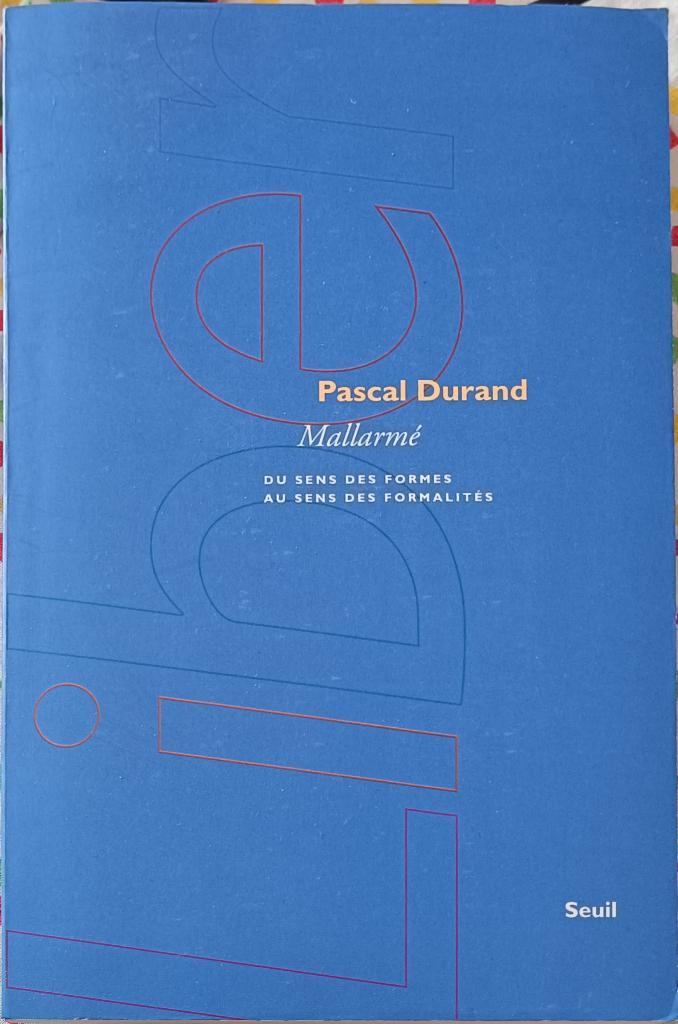 Mallarmé : Pascal Durand : GRAND FORMAT, Boeken, Literatuur, Gelezen, Europa overig, Ophalen of Verzenden