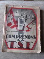 tsf 1930' : Comprenons la Tsf 1937, Antiquités & Art, Antiquités | TV & Hi-Fi, Enlèvement ou Envoi