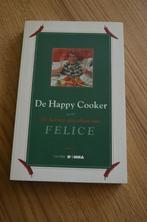 De heetste gerechten van Felice - De happy cooker, Boeken, Kookboeken, Hoofdgerechten, Ophalen of Verzenden, Zo goed als nieuw