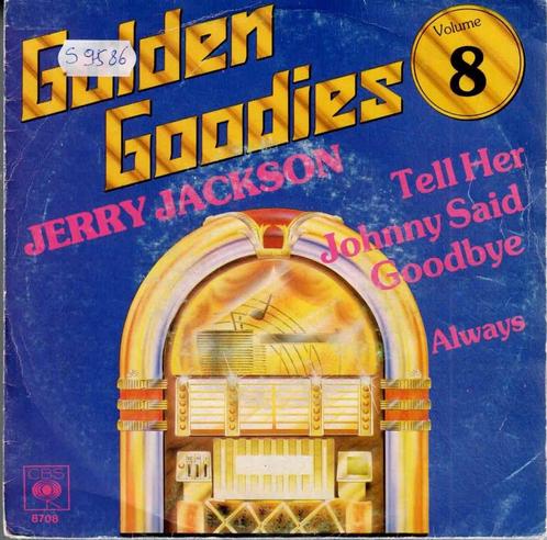 Vinyl, 7"   -   Jerry Jackson – Tell Her Johnny Said Goodbye, Cd's en Dvd's, Vinyl | Overige Vinyl, Overige formaten, Ophalen of Verzenden