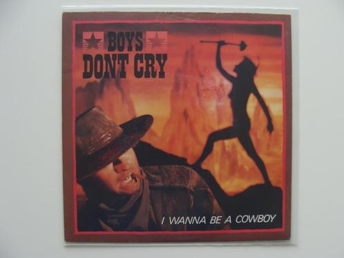 Boys Don't Cry – I Wanna Be A Cowboy (1985), CD & DVD, Vinyles Singles, Single, Rock et Metal, 7 pouces, Enlèvement ou Envoi