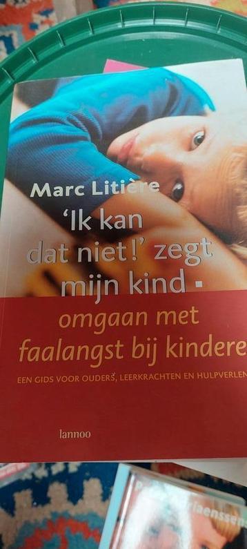 M. Litiere - 'Ik kan dat niet!' zegt mijn kind, Enlèvement ou Envoi, M. Litiere