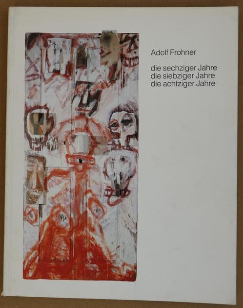 Adolf Frohner - années 60-80, Livres, Art & Culture | Arts plastiques, Enlèvement ou Envoi