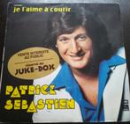 Vinyl 45trs - Patrick Sébastien- je l'aime à courir, Utilisé, Enlèvement ou Envoi