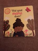 Wat gaat mama doen?, Boeken, Ophalen of Verzenden, Gelezen