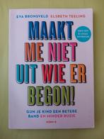 Boek- Maakt me niet uit wie er begon -> 4€, Livres, Psychologie, Eva Bronsveld; Elsbeth Teeling, Comme neuf, Psychologie du développement