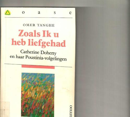 Zoals ik u heb liefgehad omer Tanghe 168 blz, Boeken, Godsdienst en Theologie, Zo goed als nieuw, Ophalen of Verzenden