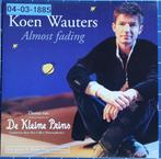 cd single Koen Wauters - Almost Fading, Cd's en Dvd's, Gebruikt, Ophalen of Verzenden, Soundtrack of Musical