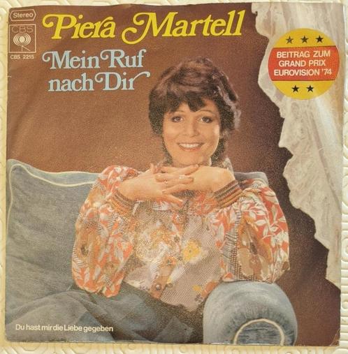 Piera Martell - Mein Ruf nach Dir/Du hast mir die Liebe gege, CD & DVD, Vinyles Singles, Utilisé, Single, Autres genres, 7 pouces