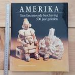 Amerika - Een fascinerende beschaving 500 jaar geleden., Ophalen of Verzenden, Zo goed als nieuw, Manuel Lucena Salmoral, Noord-Amerika