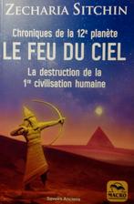 ZECHARIA SITCHIN - Le feu du ciel, Nieuw