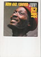 Jimmy Cliff - Now and Forever - Reggae Movement, Gebruikt, 7 inch, Single, Ophalen of Verzenden