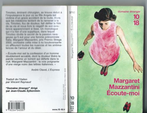 Margaret Mazzantini :Ecoute-moi, Boeken, Romans, Gelezen, Ophalen