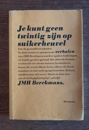 J.M.H. Berckmans - Je kunt geen twintig zijn op suikerheuvel beschikbaar voor biedingen