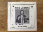 single theo mertens, Ophalen of Verzenden, 7 inch, Nederlandstalig, Single